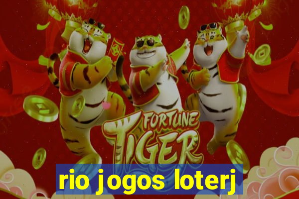 rio jogos loterj